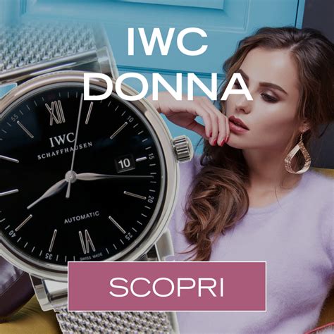 orologi donna iwc prezzi|orologi lusso svizzeri.